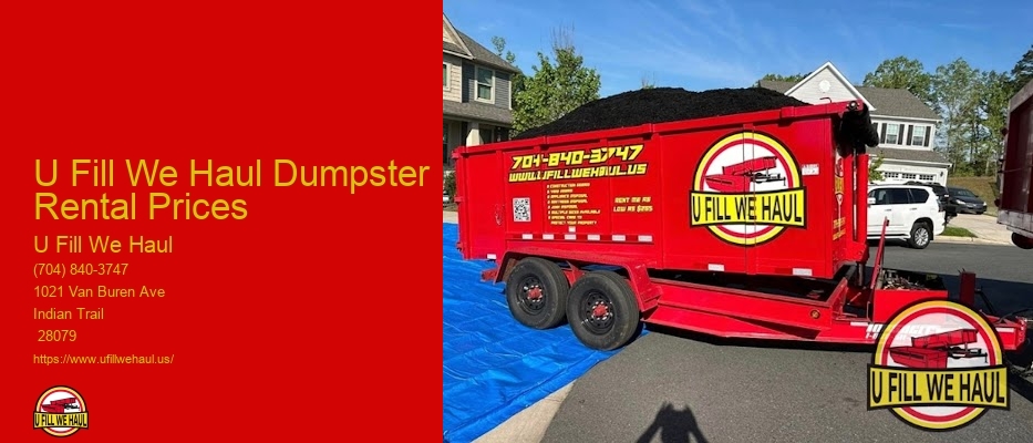 U Fill We Haul Dumpster Rental Prices